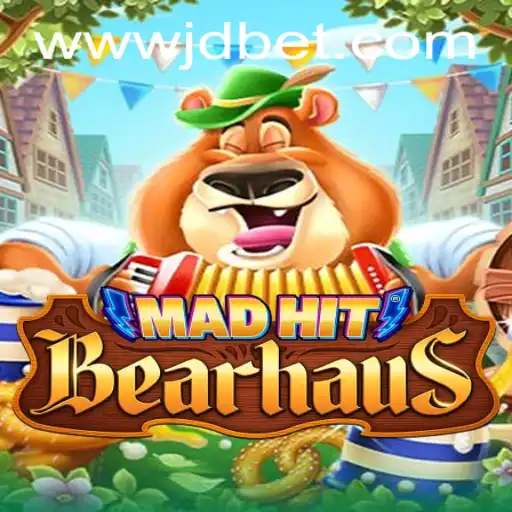 MadHitBearhaus: A Thrilling Adventure in the Realm of JDBet